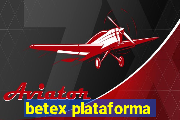 betex plataforma